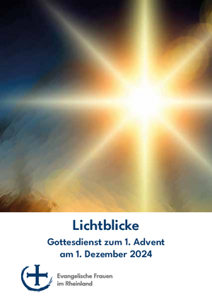Advent 2024 - Lichtblicke